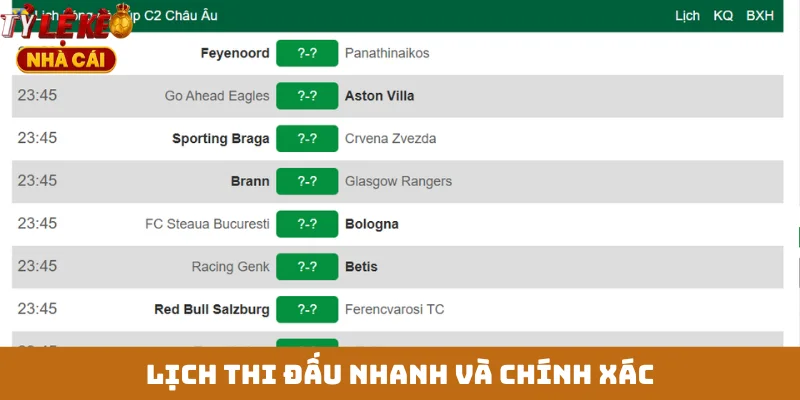 Lịch thi đấu nhanh và chính xác
