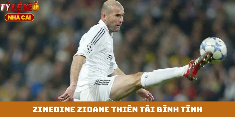 Zinedine Zidane