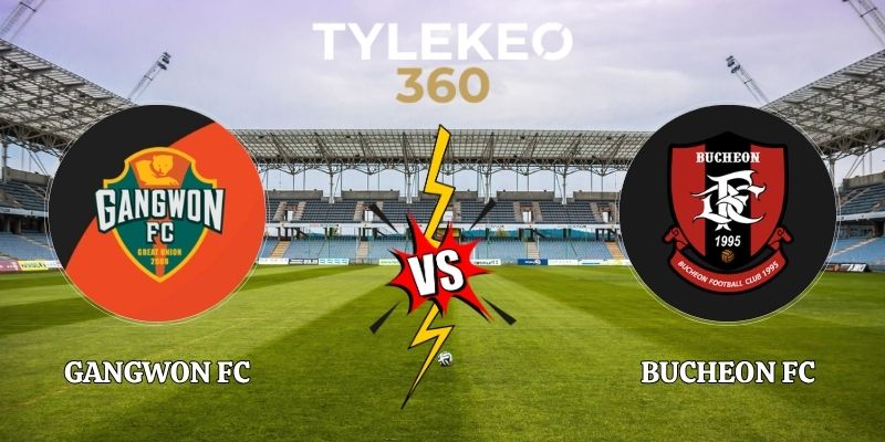 Nhận Định Gangwon FC Vs Bucheon FC 1995 14h30 09/10 K League 1