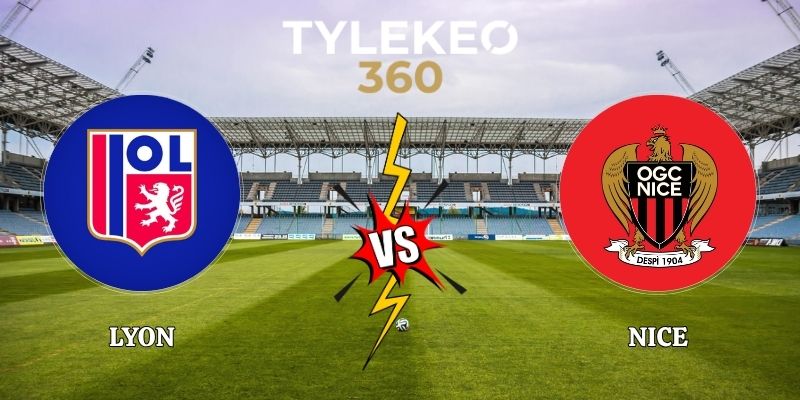 Soi Kèo Nhận Định Lyon vs Nice 01h45 Ngày 19/10 Giải Ligue 1