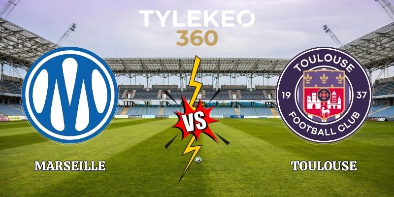 Nhận Định Marseille vs Toulouse 02h45 Ngày 02/11 Ligue 1