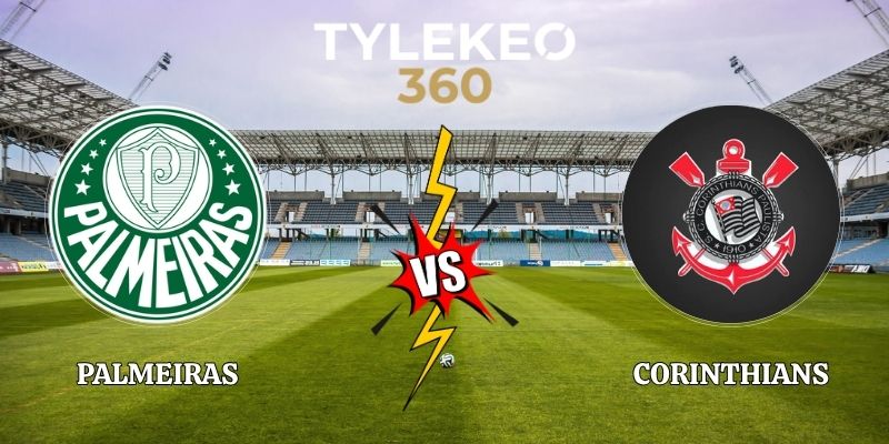 Nhận Định Palmeiras vs Corinthians 03h30 Ngày 12/10 Serie A