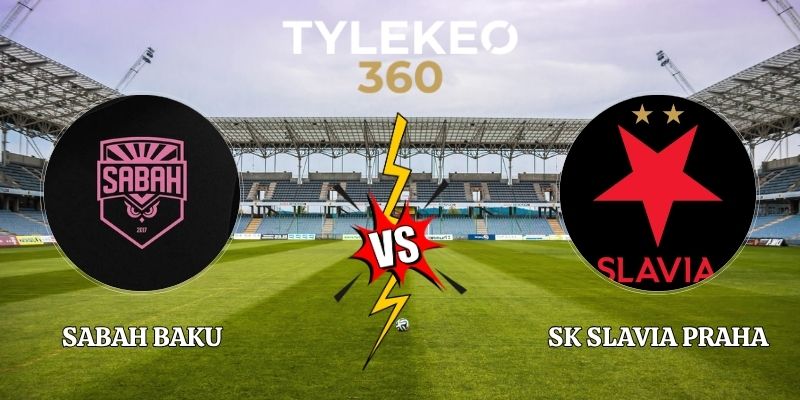 Soi Kèo Sabah Baku vs SK Slavia Praha 23h45 13/10 Cúp C1