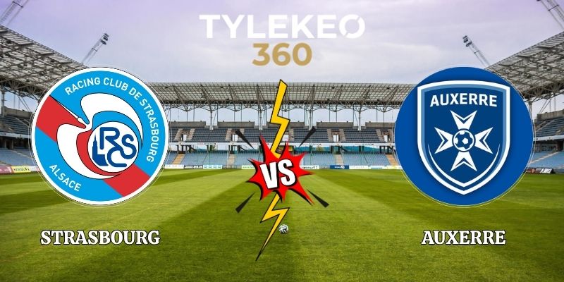 Nhận Định Strasbourg vs Auxerre 21h00 01/11 Ligue 1 2026/27